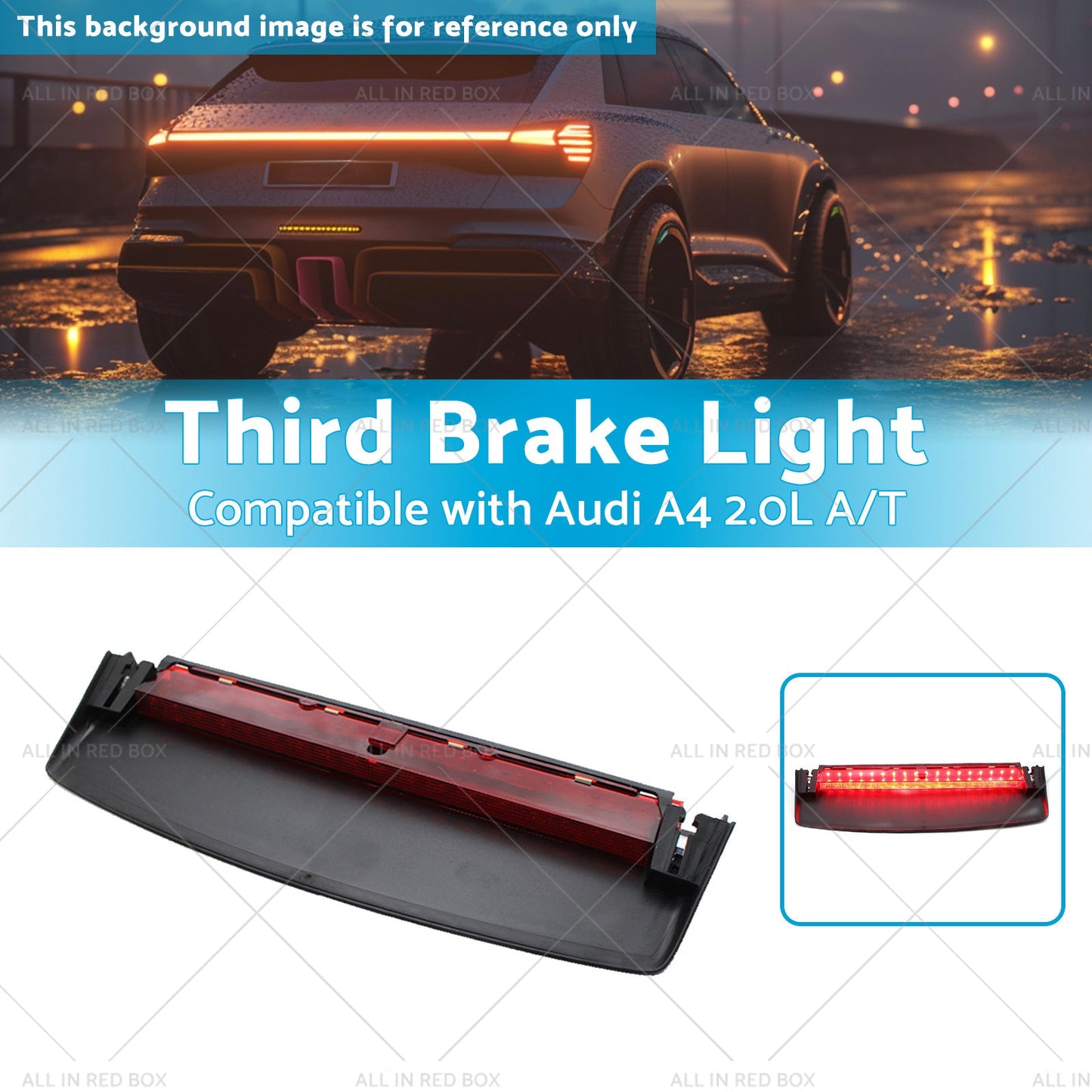 8K5945097 Third Brake Light Rear Stop Lamp Suitable for Audi A4 2. 0L A or T 08-16-2