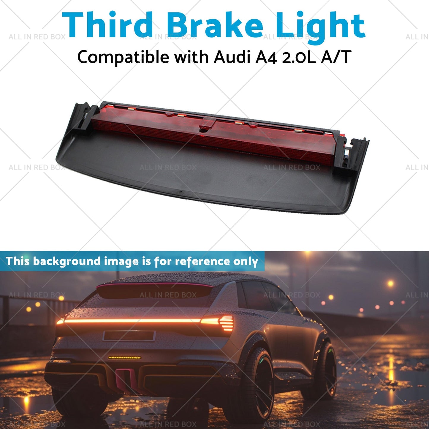 8K5945097 Third Brake Light Rear Stop Lamp Suitable for Audi A4 2. 0L A or T 08-16-4