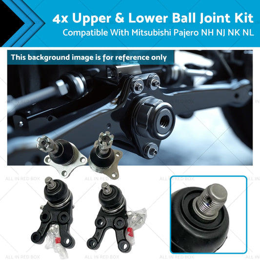4x Upper & Lower Ball Joint Kit Suitable for Mitsubishi Pajero NH NJ NK NL 91-00-0