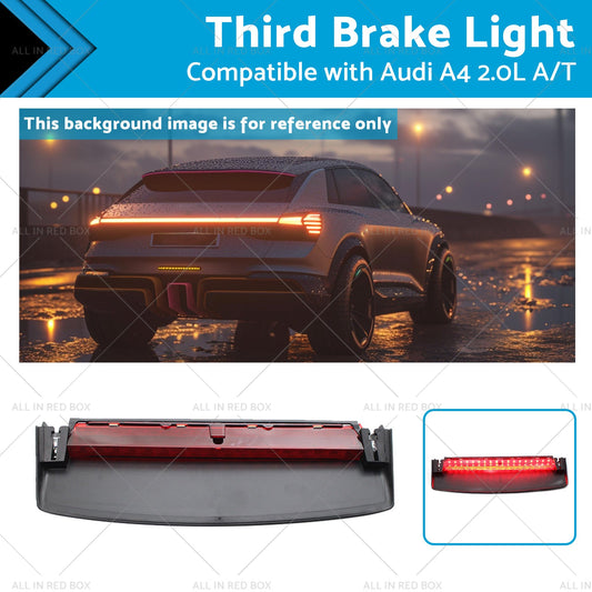 8K5945097 Third Brake Light Rear Stop Lamp Suitable for Audi A4 2. 0L A or T 08-16-0