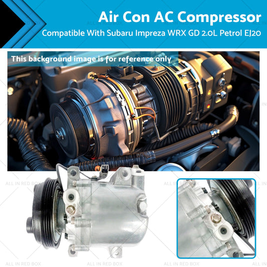 Air Conditioning Compressor Suitable for Subaru Impreza WRX GD 2.0L Petrol EJ20-0